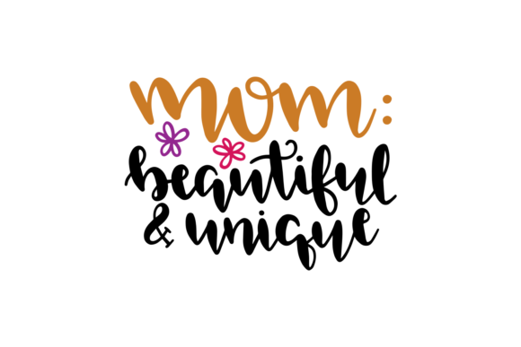 Mom Beautiful Unique Graphics and Crafts Review