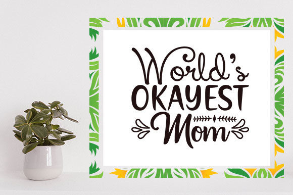 Mother s Day Svg Design, World’s Graphics and Crafts